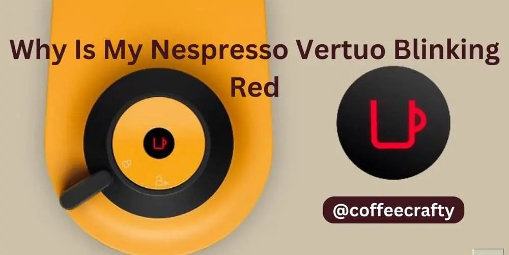 why is my nespresso vertuo blinking red