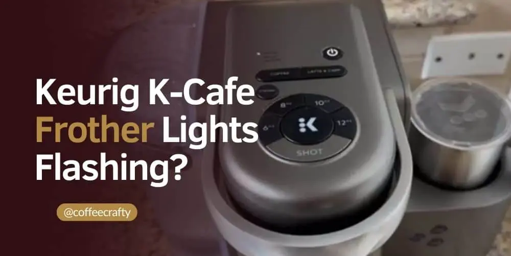 keurig k-cafe frother lights flashing